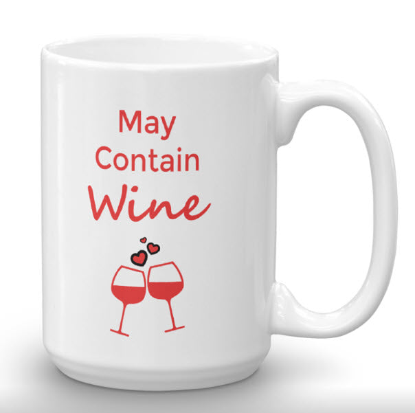 May Contain Wine 15oz Oversized Mug - Drunk Girl Art