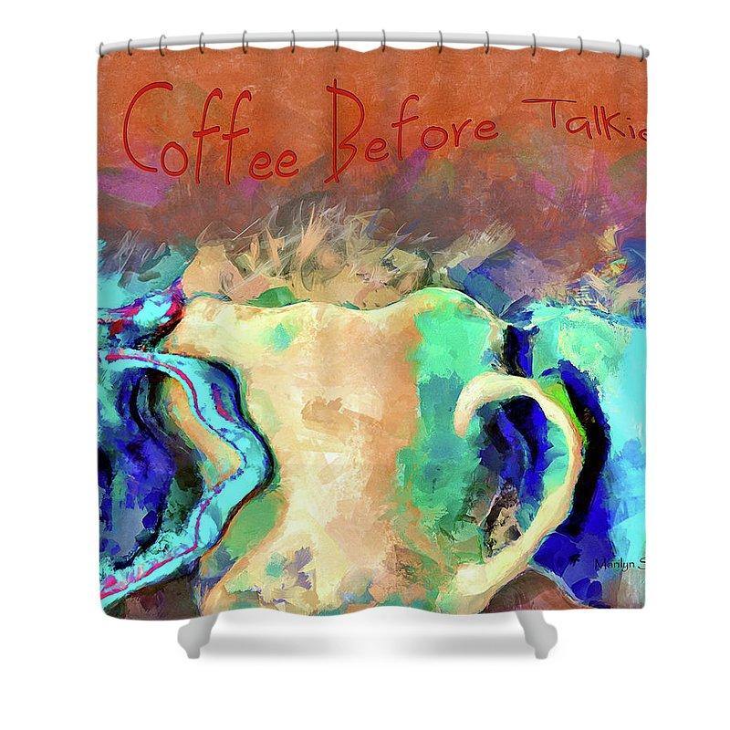 Coffee Before Talkie - Shower Curtain - Drunk Girl Art