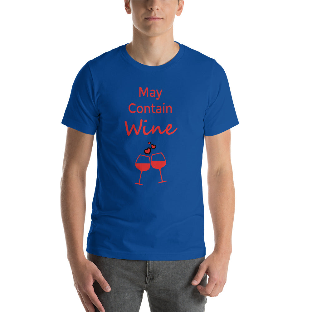 May Contain Wine Short-Sleeve Unisex T-Shirt - Drunk Girl Art
